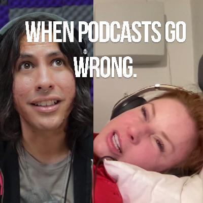 This Podcast Episode Went Terribly Wrong 😳 This Podcast Episode Went Terribly Wrong 😳