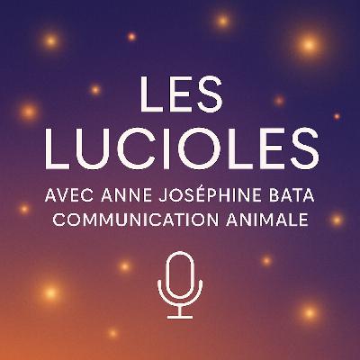 Le podcast Les Lucioles: La communication Animale