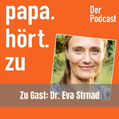 #34 Dr. Eva Strnad - Wie wir unsere Kinder vor Missbrauch schützen können