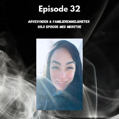 Arvesynden og familiehemmeligheter Arvesynden og familiehemmeligheter