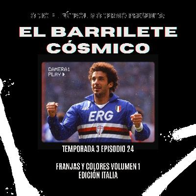 El Barrilete Cósmico - 3x24 Franjas y Colores. Volumen 1. Edición Italia