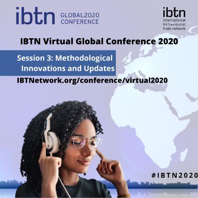 Session 3: Methodological Innovations and Updates: Chaired by Karen Matvienko-Sikar, PhD