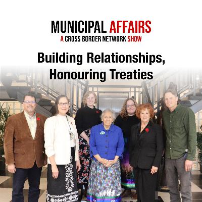 Building Relationships, Honouring Treaties