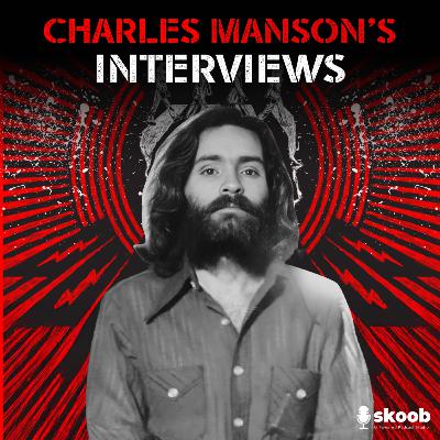 Interview with Charles Manson: The Cult Leader