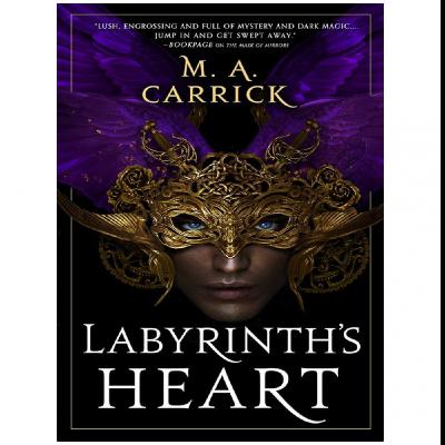 (Read) Download Labyrinth's Heart (Rook & Rose, #3) by : (M.A. Carrick)