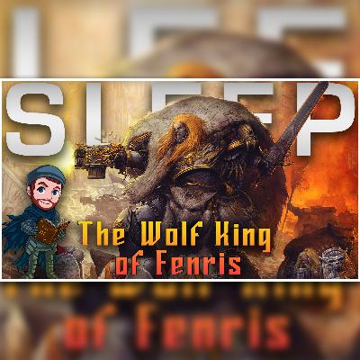 Leman Russ - The Wolf King's Saga