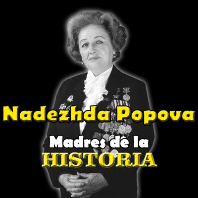 Nadezhda Popova, la destructora de Nazis