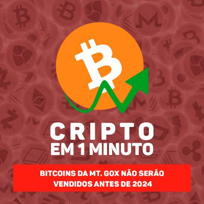 Bitcoins da Mt. Gox não serão vendidos antes de 2024 Bitcoins da Mt. Gox não serão vendidos antes de 2024
