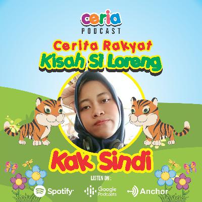 cerita rakyat : kisah si loreng cerita rakyat : kisah si loreng