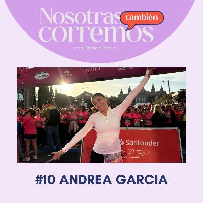 #10 Entrenamiento híbrido, con Andrea Garcia