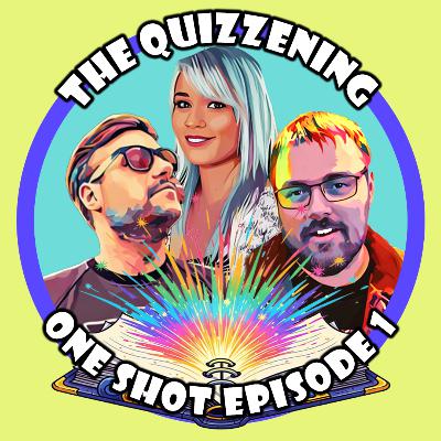 The Quizzening The Quizzening
