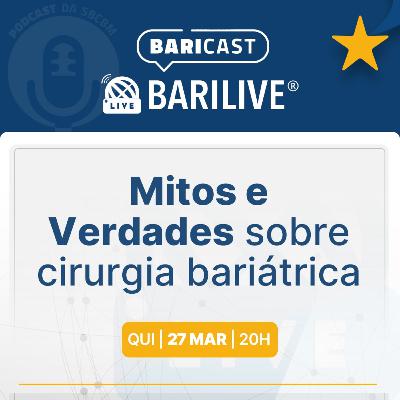 Mitos e Verdades sobre a cirugia Bariátrica!