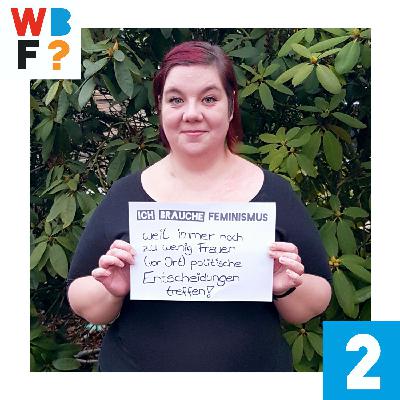 #202 Celsy Dehnert: „Ich brauche Feminismus, weil immer noch zu wenig Frauen (vor Ort) politische Entscheidungen treffen!" #202 Celsy Dehnert: „Ich brauche Feminismus, weil immer noch zu wenig Frauen (vor Ort) politische Entscheidungen treffen!"