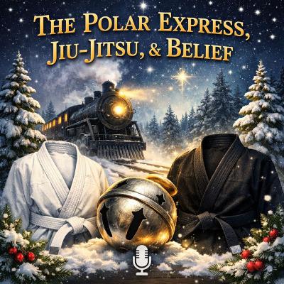 Staying When It’s Hard: Jiu-Jitsu, Belief, and the Long Ride