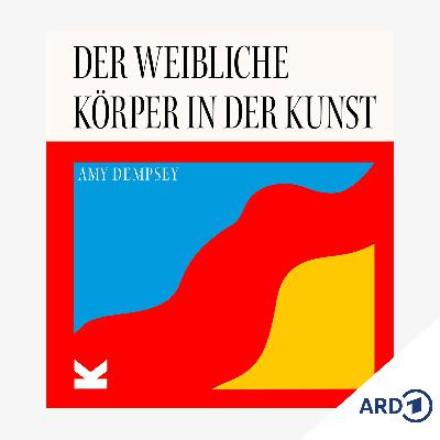 Jenseits der Nacktheit: Bildband "Der weibliche Körper in der Kunst"