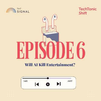 Will AI Kill Entertainment?