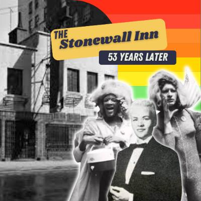 The Stonewall Inn: 53 Years Later | Ep 1