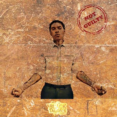 BLACK TALONS 357 Presents VYBZ KARTEL - NOT GUILTY