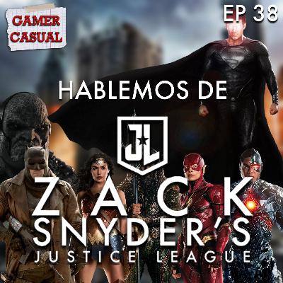 HABLEMOS DEL "SNYDER CUT" DE LA LIGA DE LA JUSTICIA (EP 38)