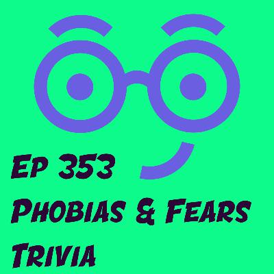 Phobia Trivia