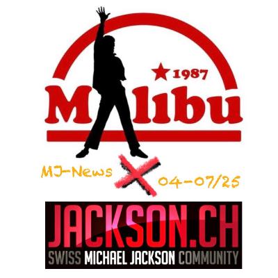 Malibu X Jackson.ch #3 — MJ-News April bis Mitte Juli 2025, inkl. Empfehlungen & Ausblick (Fan-Talk rund um Michael Jackson)