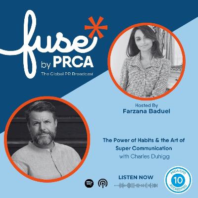 The Power of Habits & the Art of Super Communication with Charles Duhigg