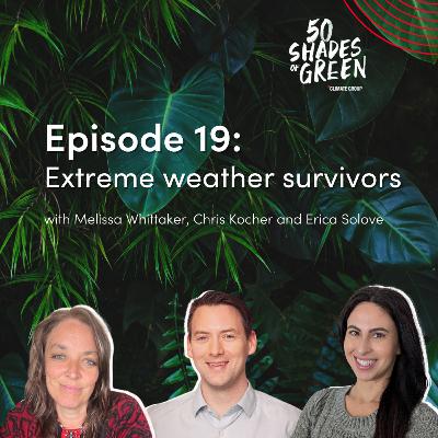 Extreme weather survivors