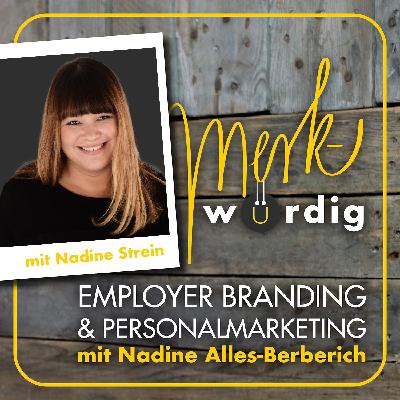 Die Ausbildungsmarke als Teil der Employer Brand – mit Nadine Strein