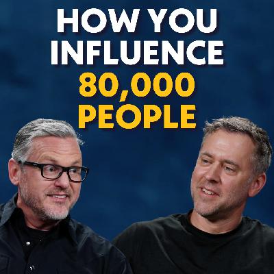 How You Influence 80,000 People with Tommy Spaulding