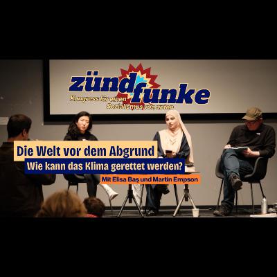 Wie kann das Klima gerettet werden? How can the climate be saved? Elisa Baş und Martin Empson (SWP)