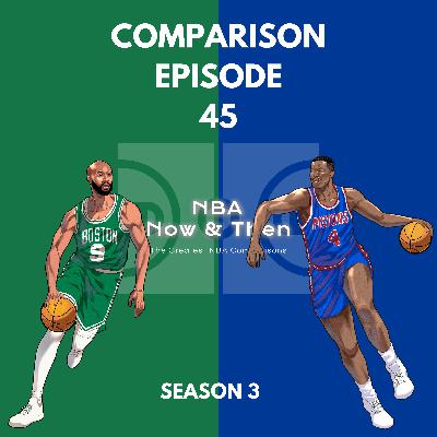 S3.E45 | Derrick White & Joe Dumars