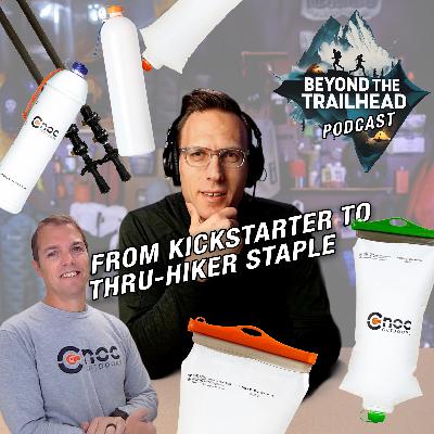Beyond the Trailhead Podcast Ep. 17 | Minimal Gear/Cnoc Founder & CEO Gilad Nachmani Beyond the Trailhead Podcast Ep. 17 | Minimal Gear/Cnoc Founder & CEO Gilad Nachmani