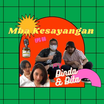 EPS 66 - #Kacopod - Mba Kesayangan