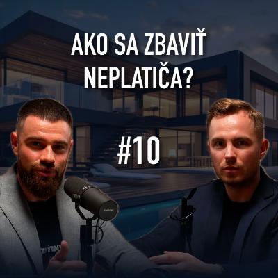 DLHUJE MI TISÍCE! ČO S NEPLATIČOM ? #10