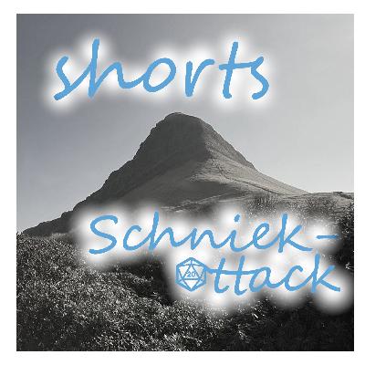 Schniekattack-Shorts: Stöhnen im Walde Schniekattack-Shorts: Stöhnen im Walde