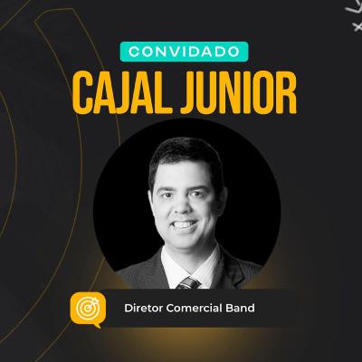 Transformatória Summit: #005 - Cajal Junior