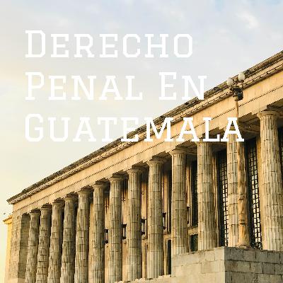 Derecho penal en Guatemala