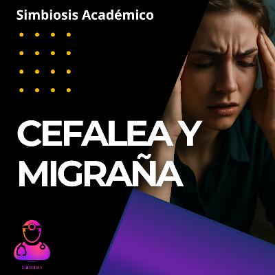 Cefalea y Migraña