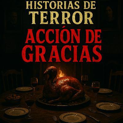 4 Perturbadoras Historias de Terror de Acción de Gracias Que Te Quitarán el Apetito