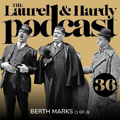 36. Berth Marks (1929) - Part ONE