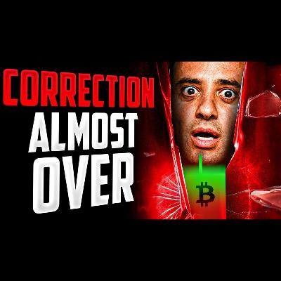 DON’T PANIC! The Crypto Correction Is Ending Very Soon!