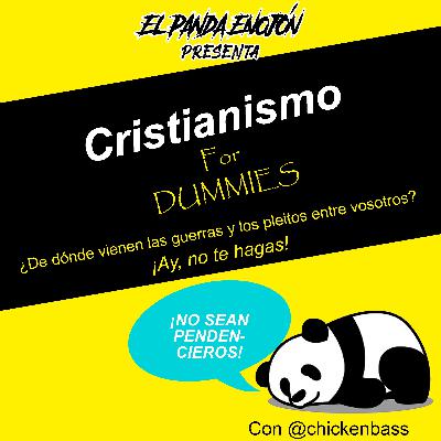 S4|EP07 - CRISTIANISMO FOR DUMMIES - ¡NO SEAN PENDENCIEROS! con Ariel Lopez del podcast ¿Y si nos unimos?