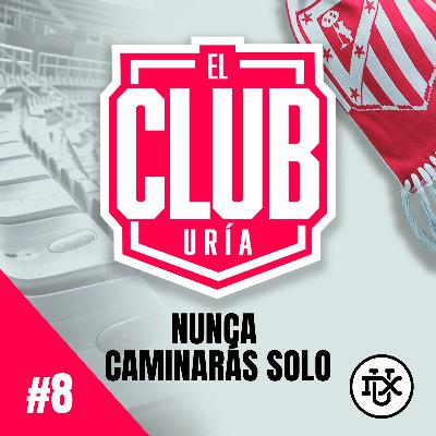 NUNCA CAMINARÁS SOLO ATLETI | Club Uría #8