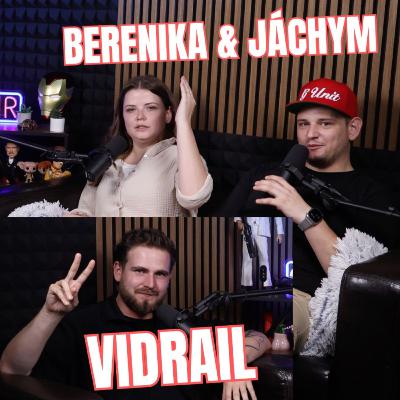 BERENIKA & JÁCHYM - Adam ''VIDRAIL'' Lysek