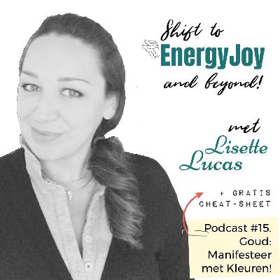 15. Manifesteer met Kleuren! Goud aan het einde van jouw Regenboog! Hoe de Frequentie van Kleuren je direct kan helpen Energetisch te Shiften. + Gratis Kleuren Cheat-Sheet! 15. Manifesteer met Kleuren! Goud aan het einde van jouw Regenboog! Hoe de Frequentie van Kleuren je direct kan helpen Energetisch te Shiften. + Gratis Kleuren Cheat-Sheet!