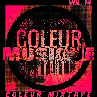 COLEUR MIXTAPE - VOL. 14 (Tech House / Deep Tech / Melodic Techno)