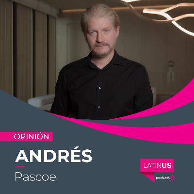 El caso Arturo Zaldívar y la lucha entre poderes en México: Andrés Pascoe