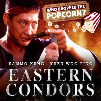 Ep17 - Eastern Condors Ep17 - Eastern Condors