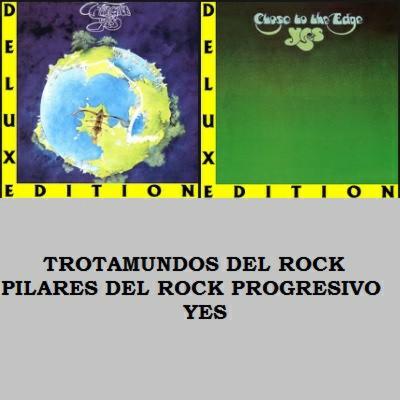 (T1-E25) Pilares del rock progresivo: Yes (T1-E25) Pilares del rock progresivo: Yes