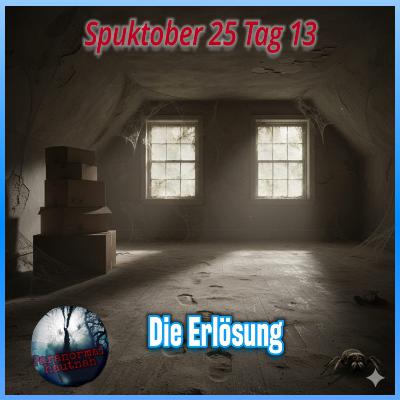 Paranormal hautnah - Spuktober 2025 - Tag 13